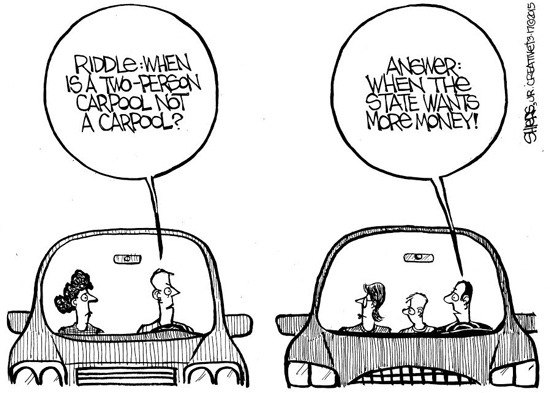 This week's editorial cartoon comments on how the state proposes to limit carpool lanes to three or more people.