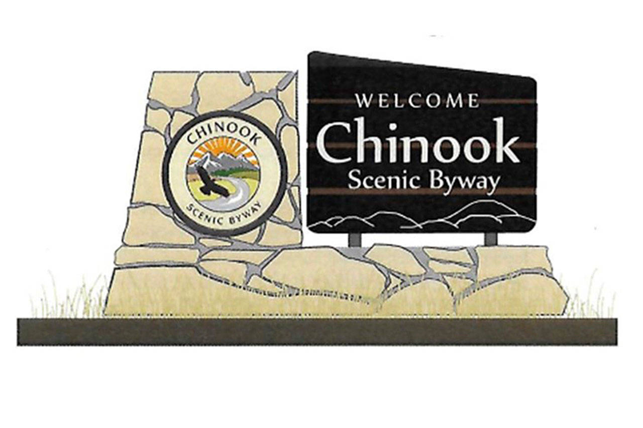 Folks leaving Enumclaw on state Route 410 toward Greenwater can expect to see this sign welcoming them to the Chinook Scenic Byway, after funds for the sign are secured. Contributed image