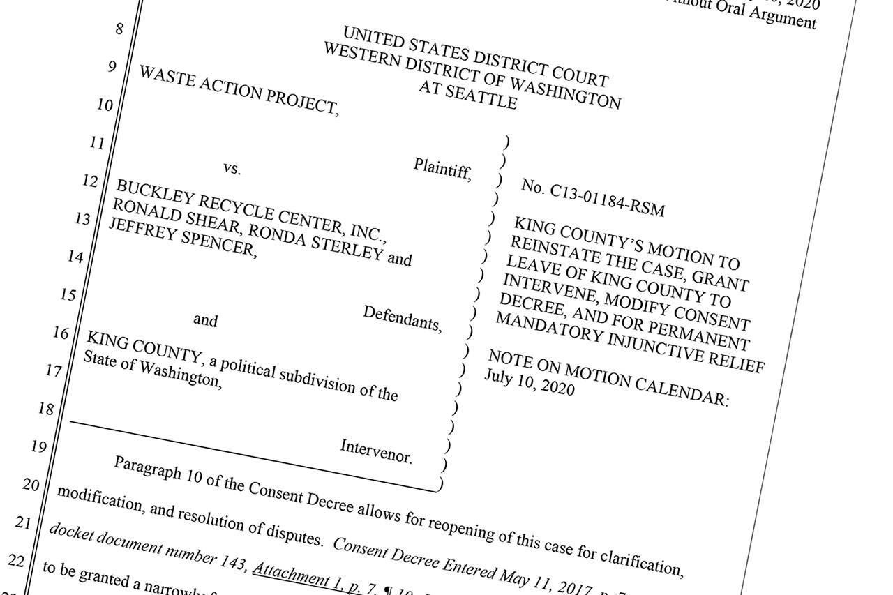King County is looking to shut down the Buckley Recycle Center in Auburn by getting a federal court to change the language in a consent agreement signed by WAP and BRC years ago. The full motion can be read at https://www.scribd.com/document/468573886/King-County-Motion-to-Intervene-in-Waste-Action-Project-v-Buckley-Recycle-Center, or viewed at the end of this article.