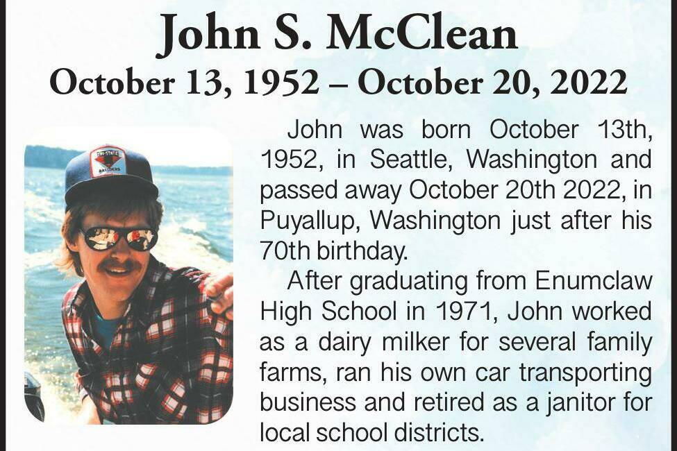 John S. McClean died Oct. 20, 2022 at the age of 70.
