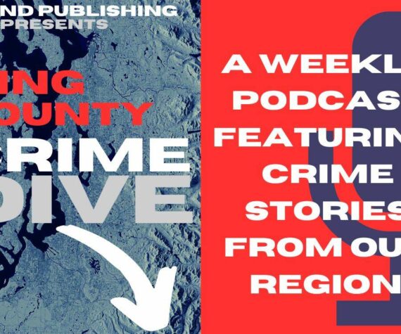 <p>King County Crime Dive podcast.</p>
