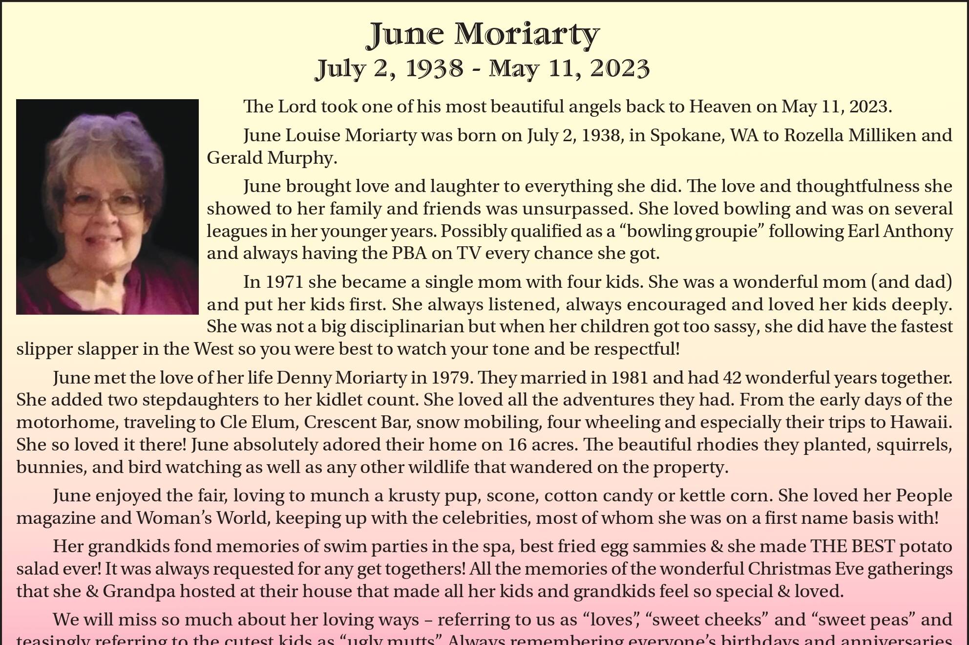 June Moriarty died May 11, 2023 at the age of 84.