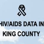 The state of HIV in King County | Public Health Insider