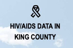 The state of HIV in King County | Public Health Insider