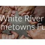 Image courtesy White River Hometowns Fund