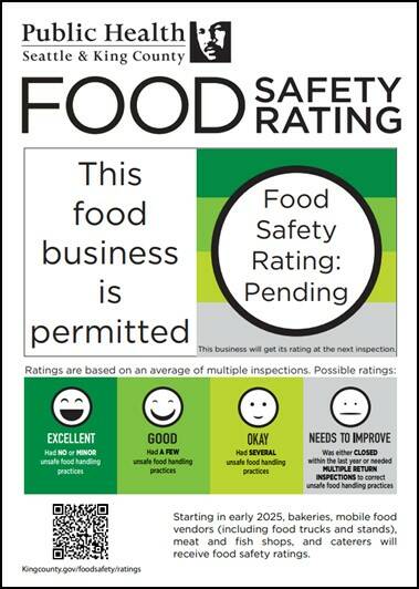 Temporary food safety rating sign provided to businesses that will receive a rating after their first inspection of 2025. Image courtesy Public Health - Seattle & King County